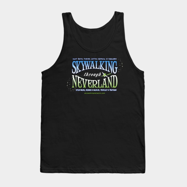 Skywalking Through Neverland 2022 Tank Top by Skywalking Through Neverland